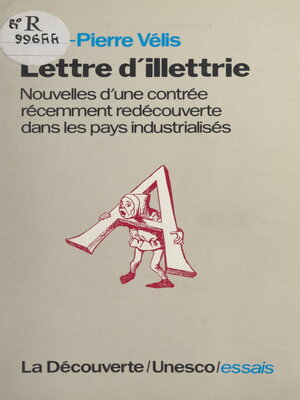 cover image of Lettre d'Illettrie